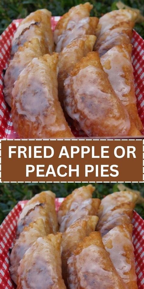 Fried Apple and Peach Pies A Delightful Journey into Flavor